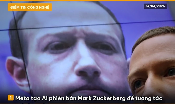 Tin công nghệ 14-4: Meta tạo ra phiên bản AI của Mark Zuckerberg để tương tác với nhân viên