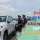 Người Việt nhập khẩu ô tô Indonesia nhiều nhất đầu năm