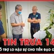 Bản tin trưa 14-8: Bầu Đức hỗ trợ lo hậu sự cho tiền đạo Paollo của HAGL