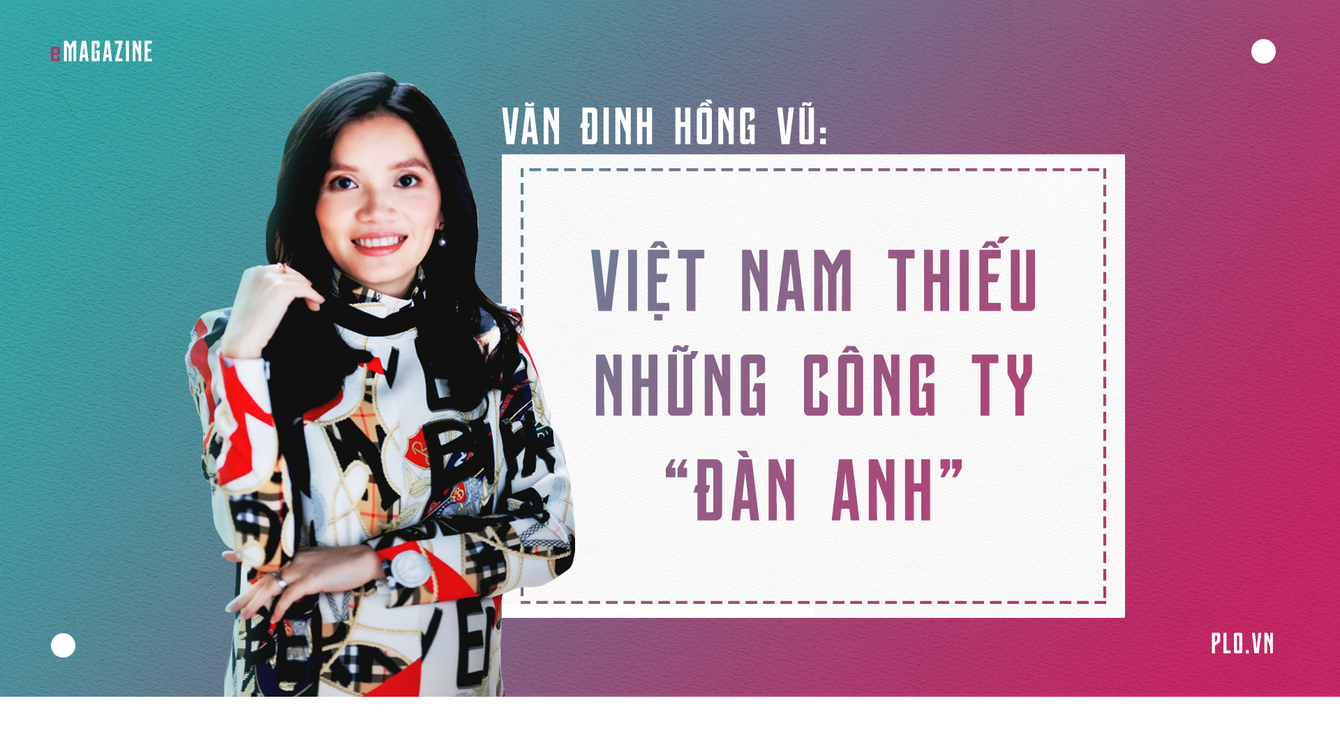 Từ Thung lũng Silicon: Việt Nam thiếu doanh nghiệp 'đàn anh'