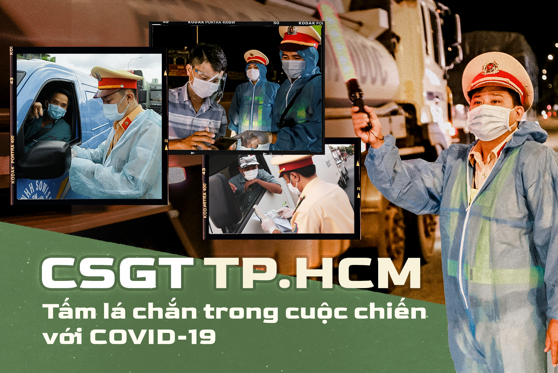 Emagazine: CSGT TP.HCM - Tấm lá chắn trong cuộc chiến với COVID-19