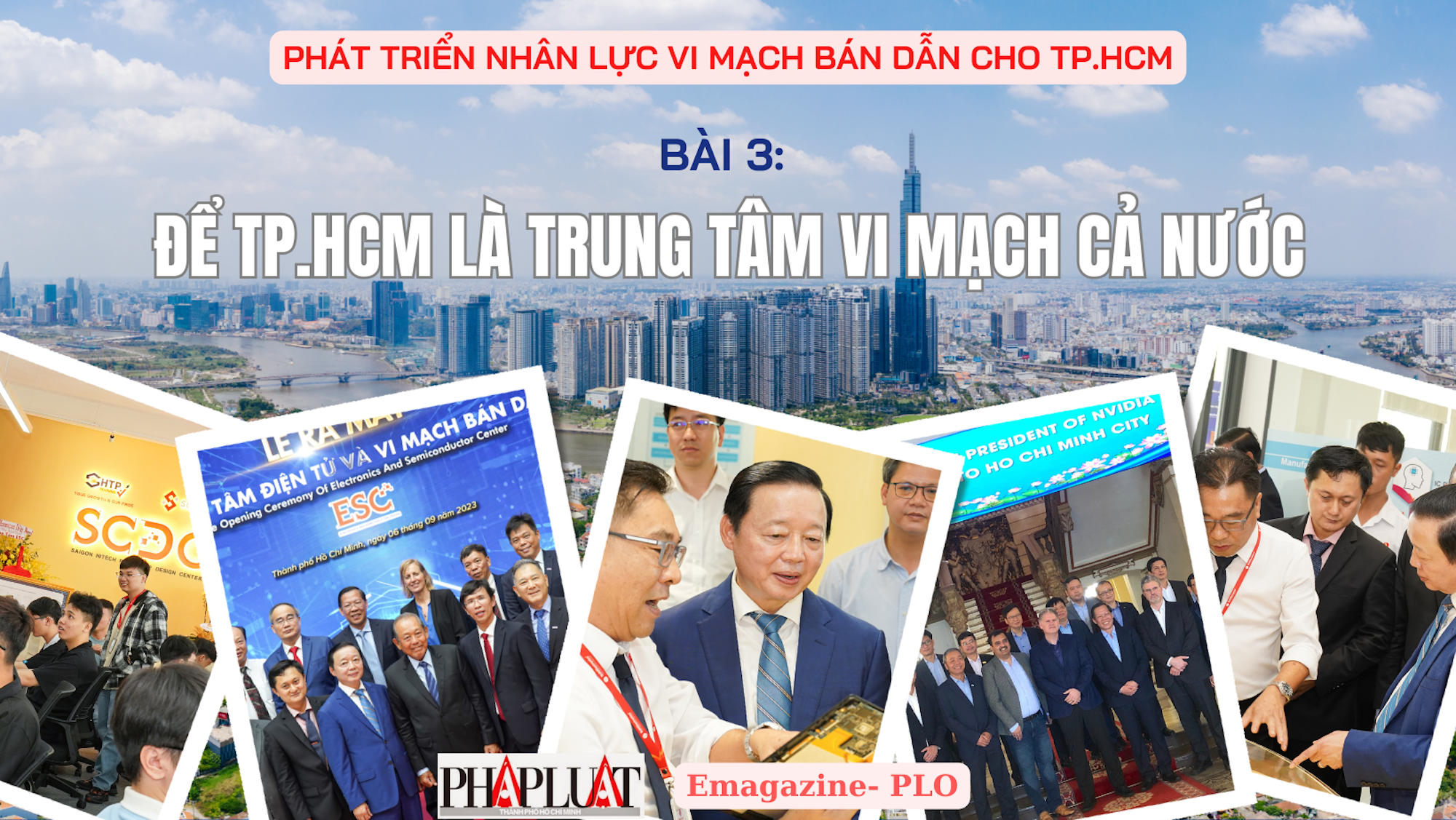 Để TP.HCM là trung tâm vi mạch cả nước