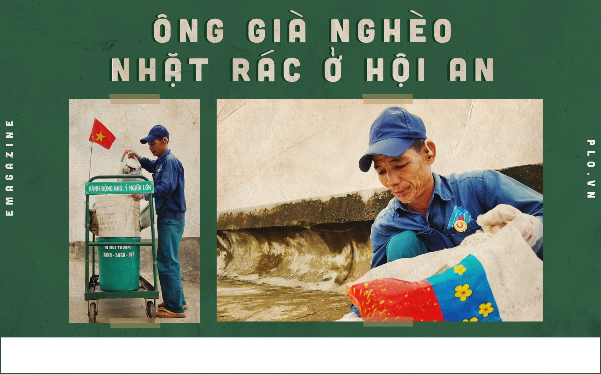 Ông già nghèo nhặt rác ở Hội An