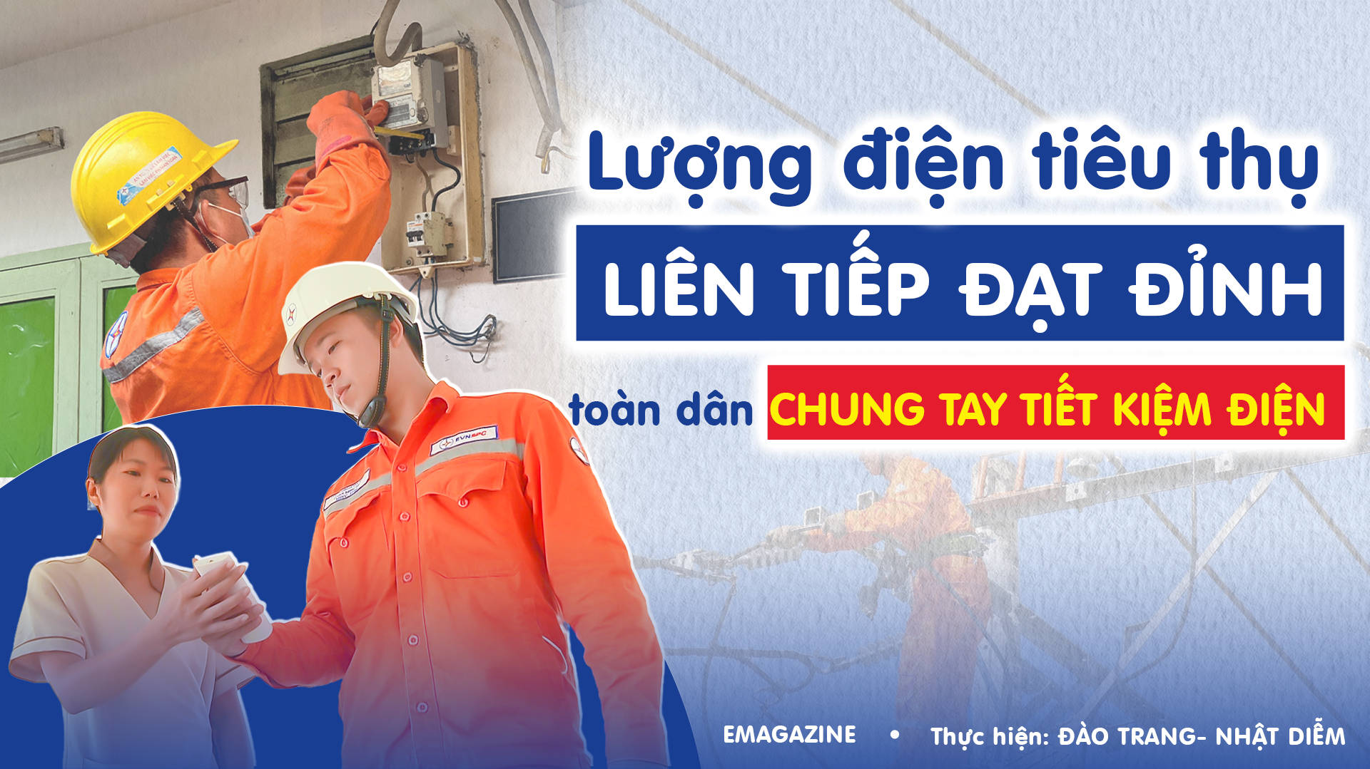 Lượng điện tiêu thụ liên tiếp đạt đỉnh, ngành điện kêu gọi chung tay tiết kiệm điện