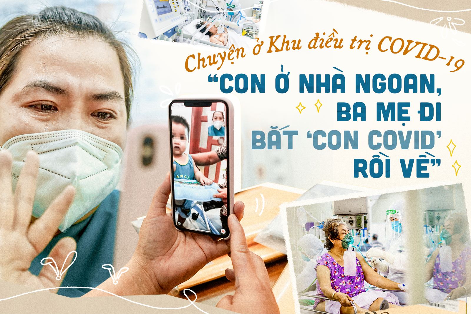 Chuyện Khu điều trị COVID-19: ‘Con ở nhà ngoan, ba mẹ đi bắt ‘con COVID’ rồi về