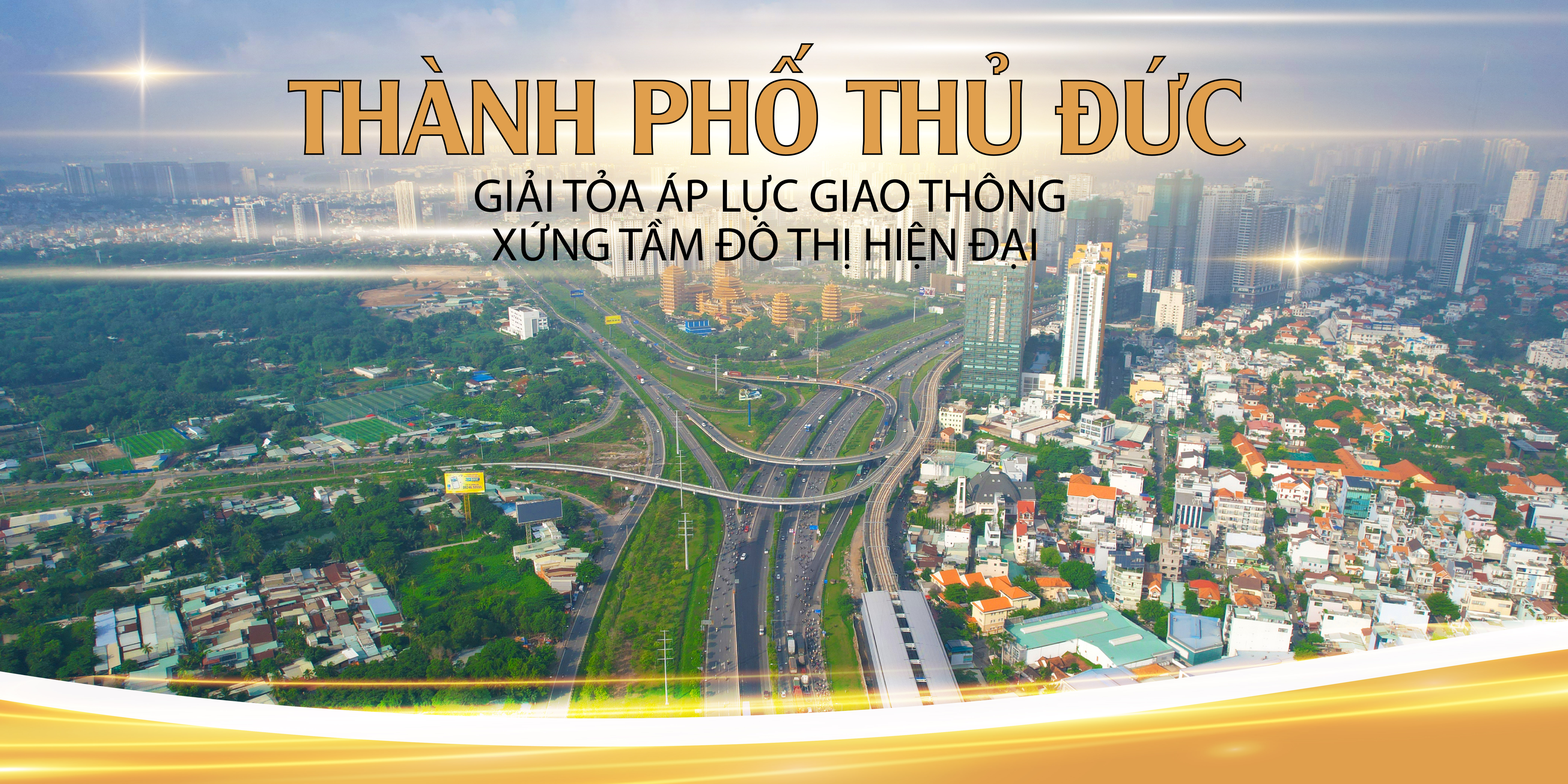 GIẢM TẢI CHO TP THỦ ĐỨC - Bài 1: Giải toả áp lực giao thông, xứng tầm đô thị hiện đại