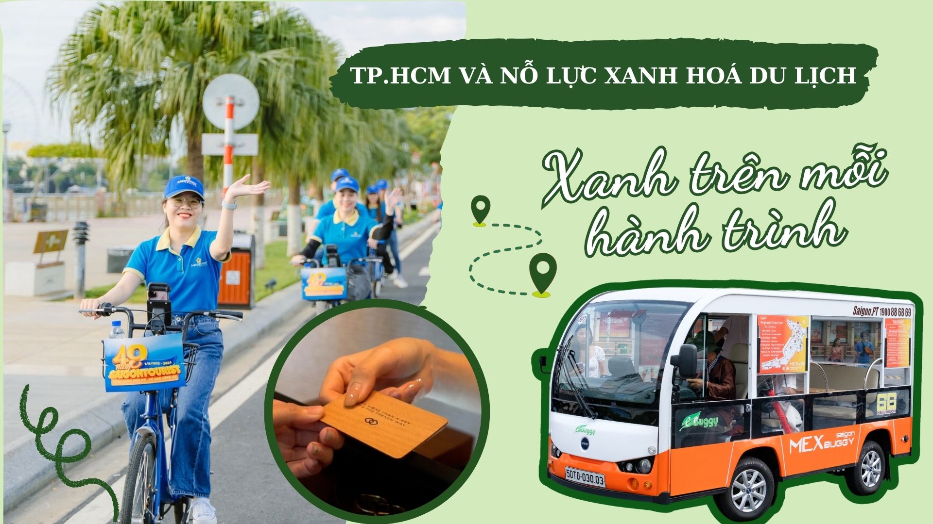 Bài 1: Khách sạn xanh, giao thông xanh giữa lòng siêu đô thị TP.HCM