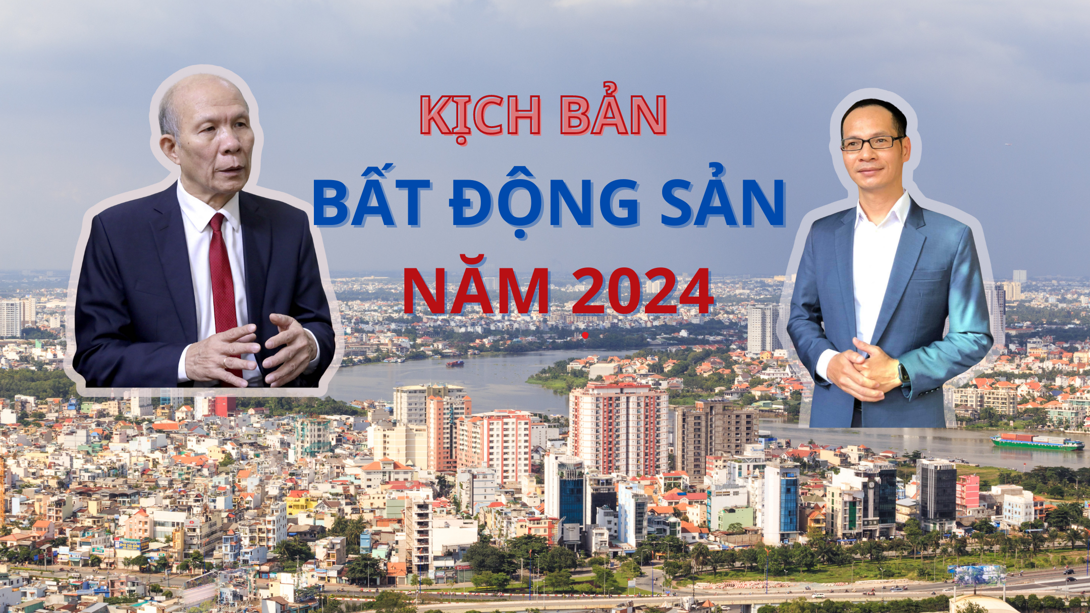 Chuyên gia dự báo kịch bản thị trường bất động sản năm 2024