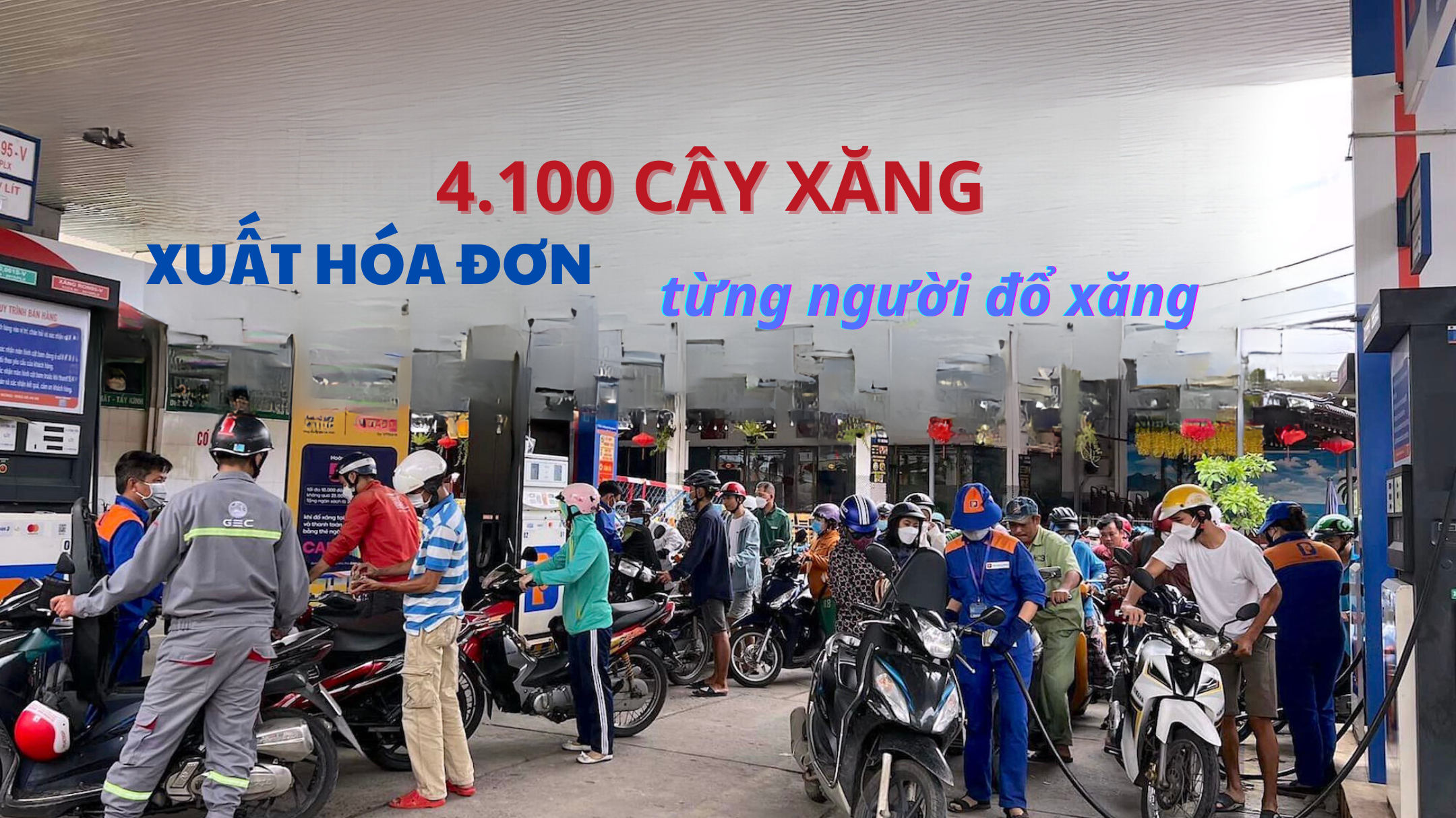 Có hơn 4.000 cây xăng xuất hóa đơn điện tử từng lần bán hàng