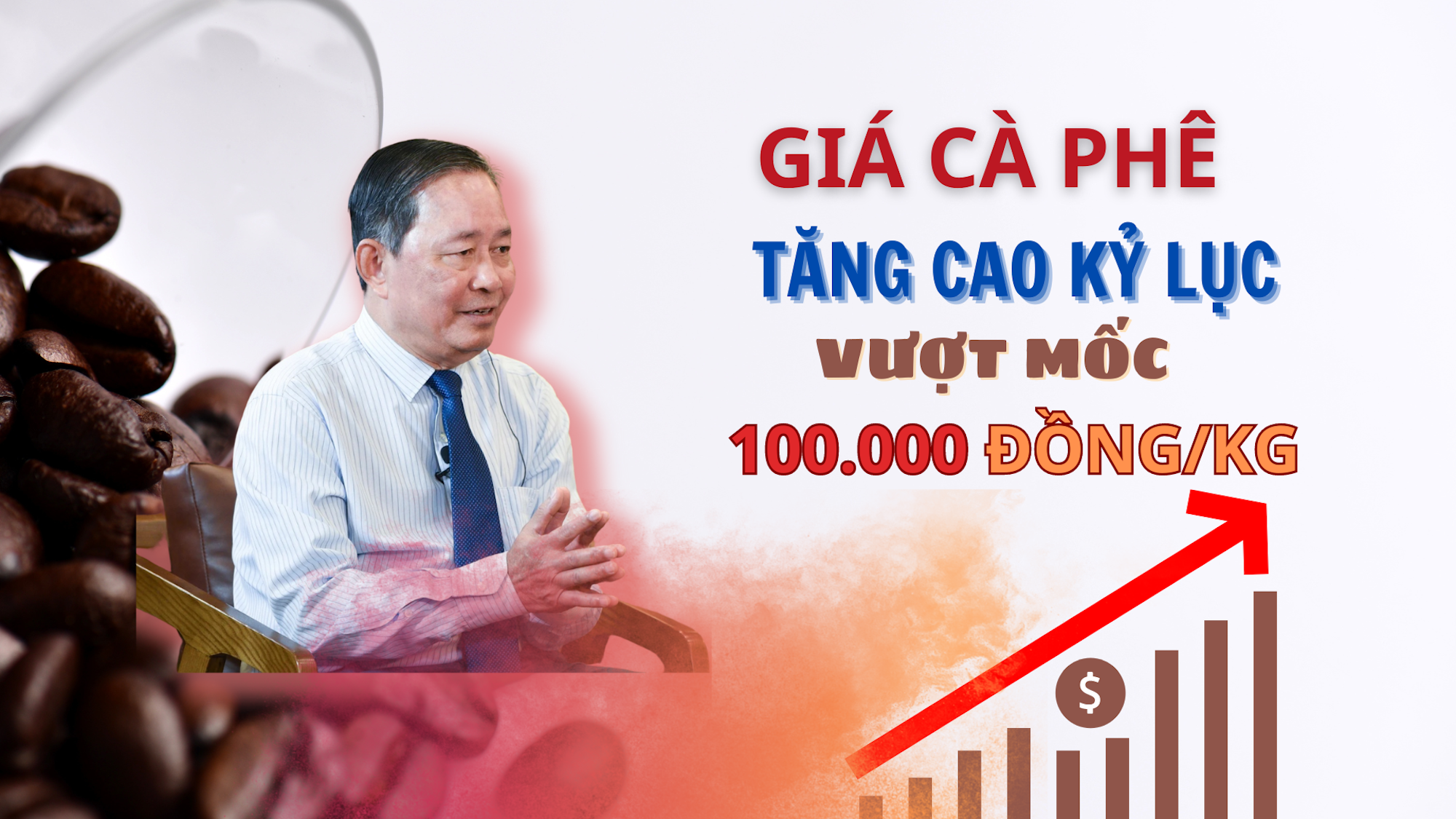 Lần đầu tiên trong lịch sử, giá cà phê Việt Nam vượt mức hơn 100.000 đồng/kg