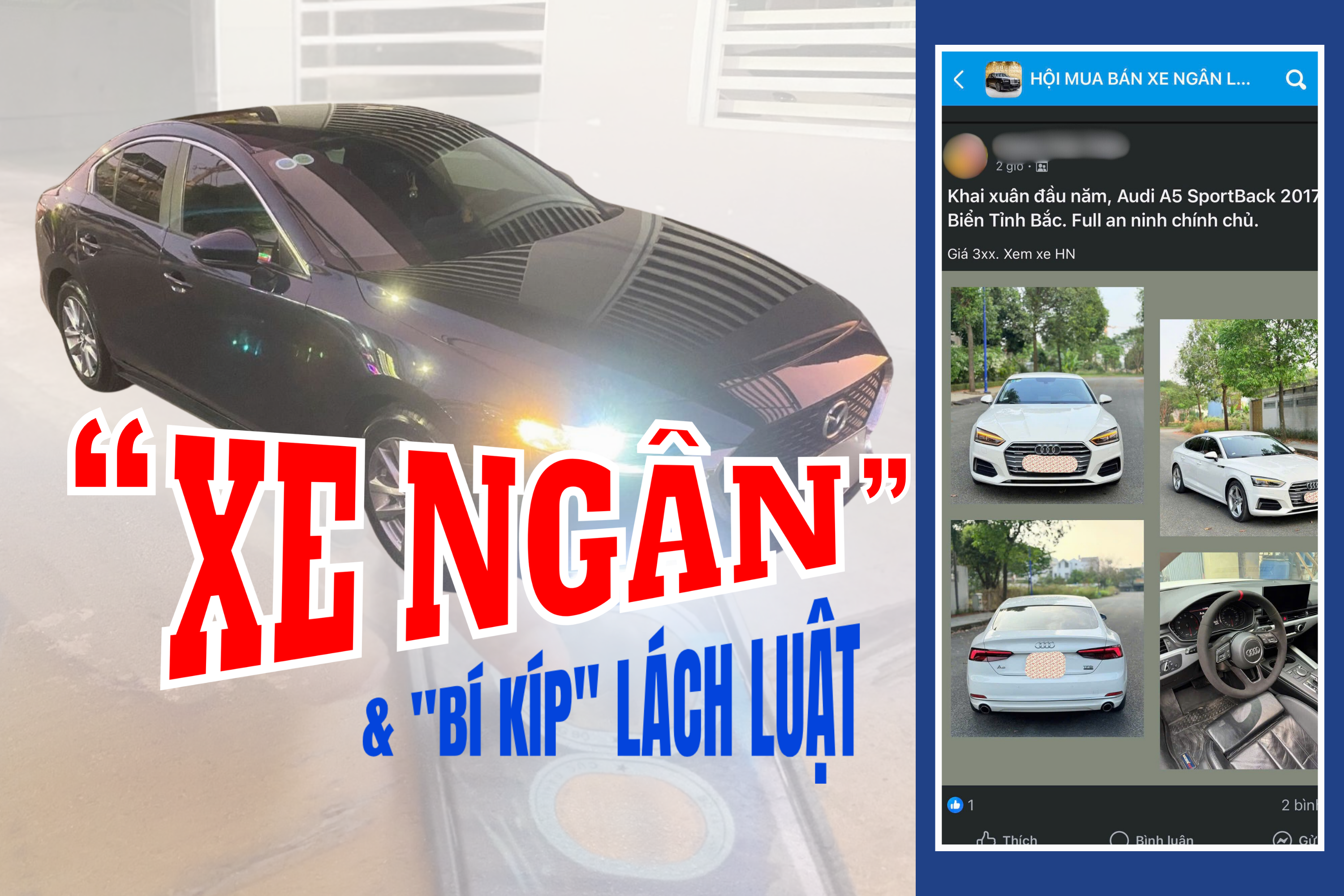 Điều tra: Thâm nhập thị trường 'xe ngân' - Kỳ 2: Chợ 'xe ngân' công khai và những chiêu lách luật