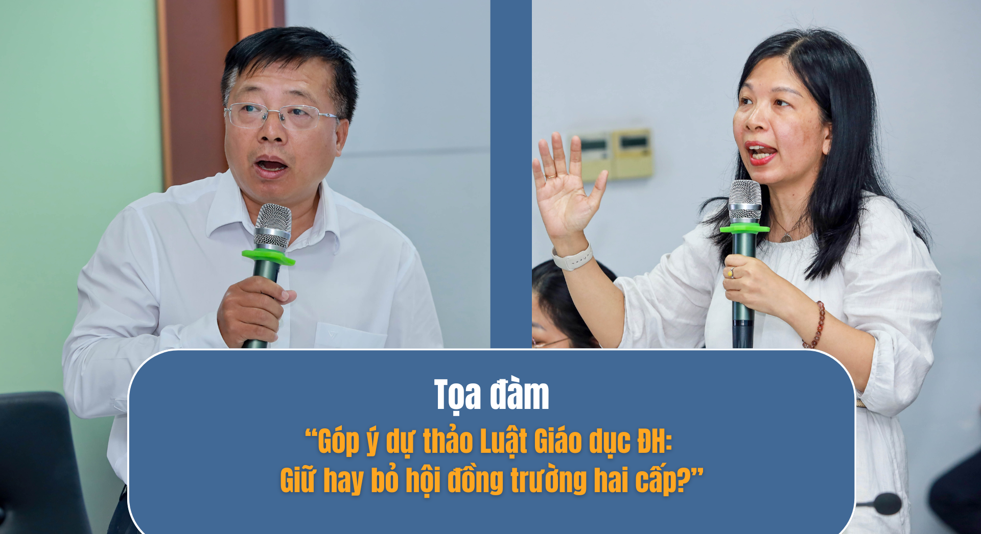 Nhiều ý kiến ủng hộ việc giữ hội đồng trường thành viên đại học quốc gia, đại học vùng