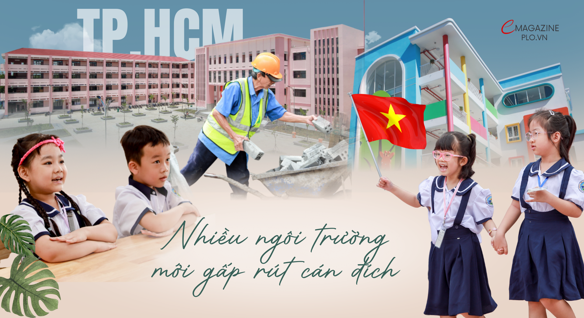 TP.HCM: Nhiều ngôi trường mới gấp rút cán đích