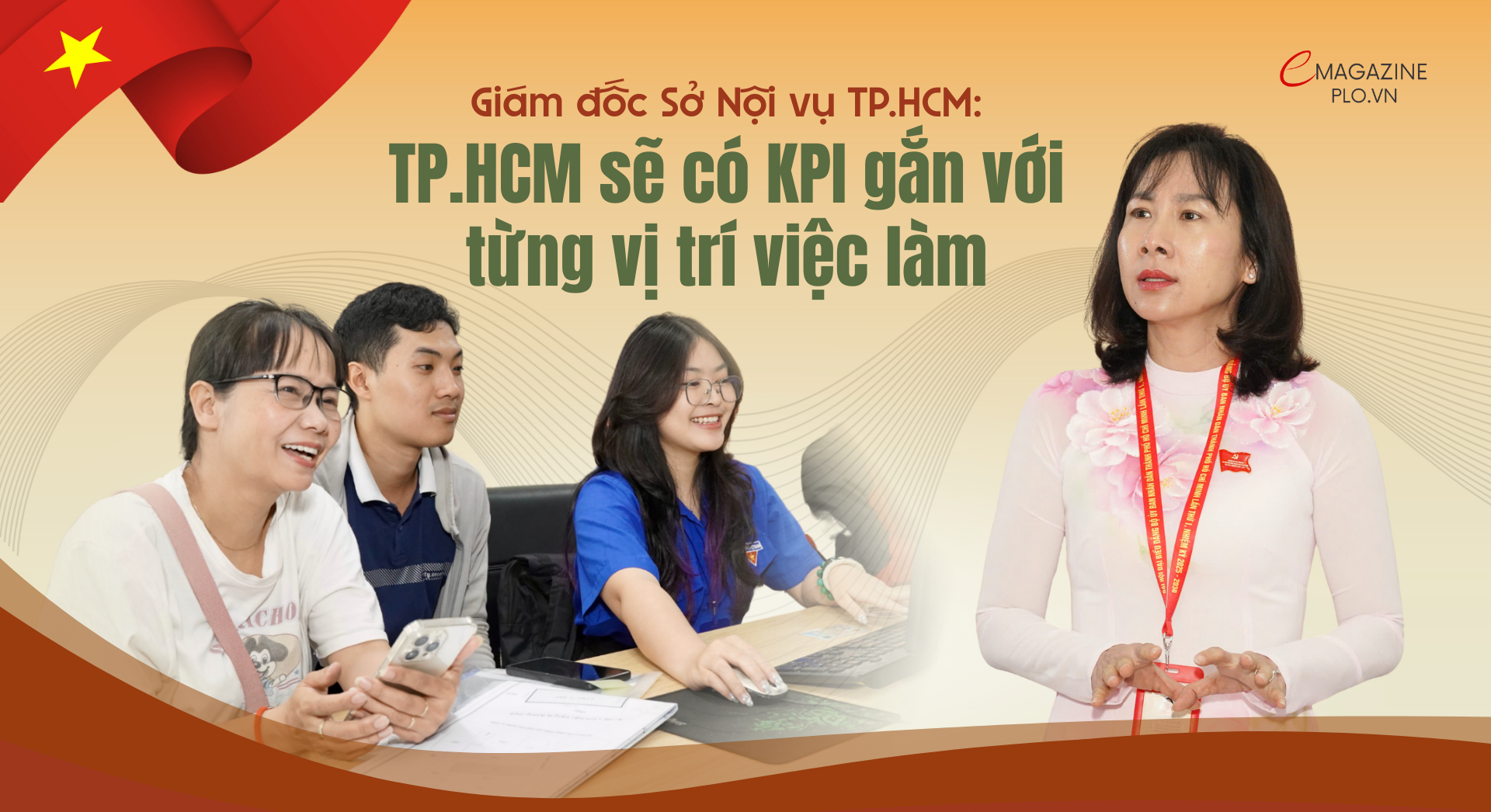 Giám đốc Sở Nội vụ Phạm Thị Thanh Hiền: TP.HCM sẽ có KPI gắn với từng vị trí việc làm
