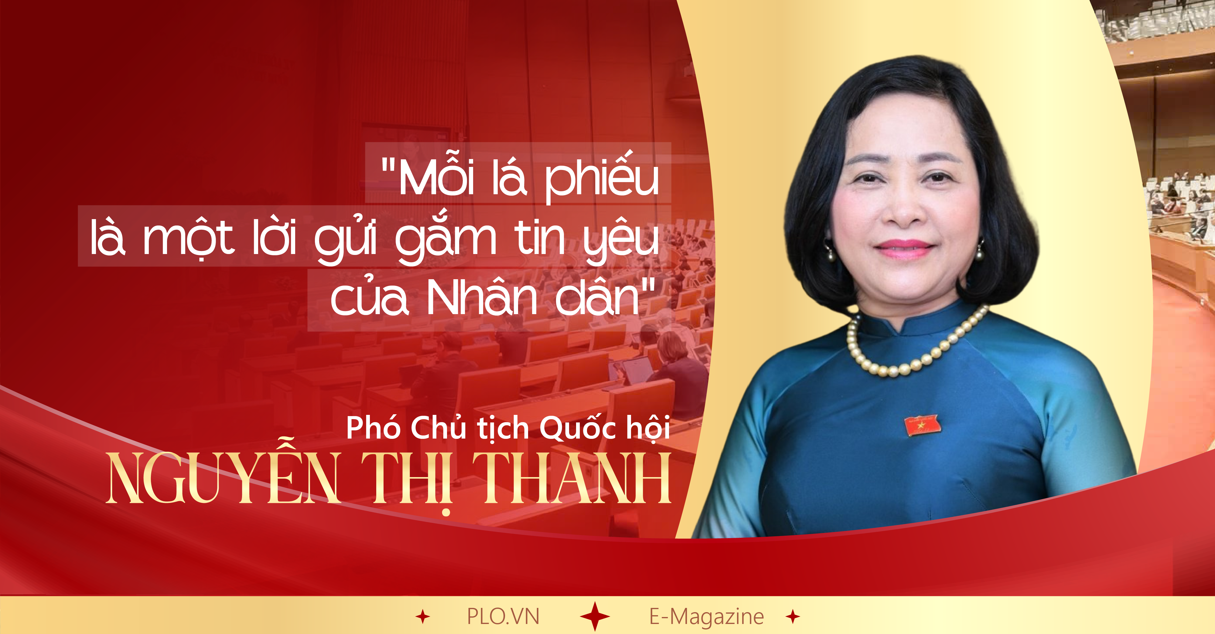 Phó Chủ tịch Quốc hội Nguyễn Thị Thanh: 'Mỗi lá phiếu là một lời gửi gắm tin yêu của Nhân dân'