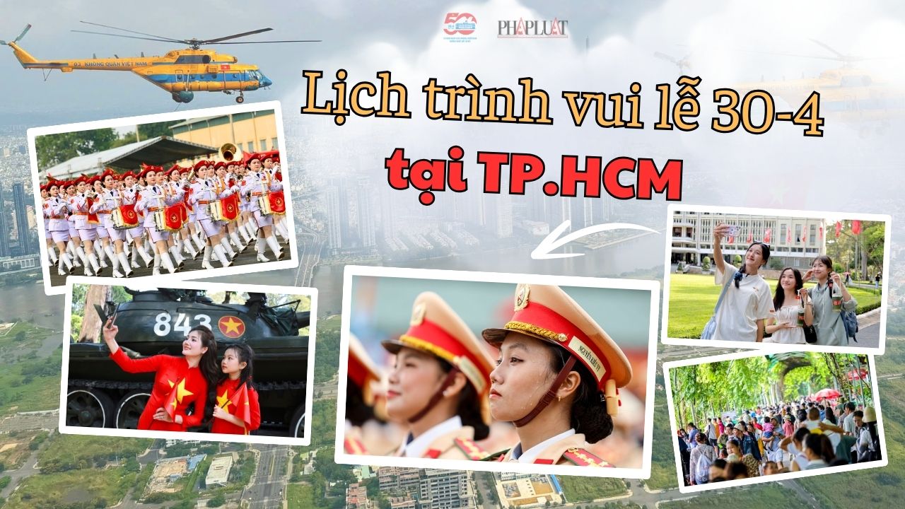 Gợi ý lịch trình vui lễ 30-4 tại TP.HCM: Xem diễu binh, khám phá thành phố