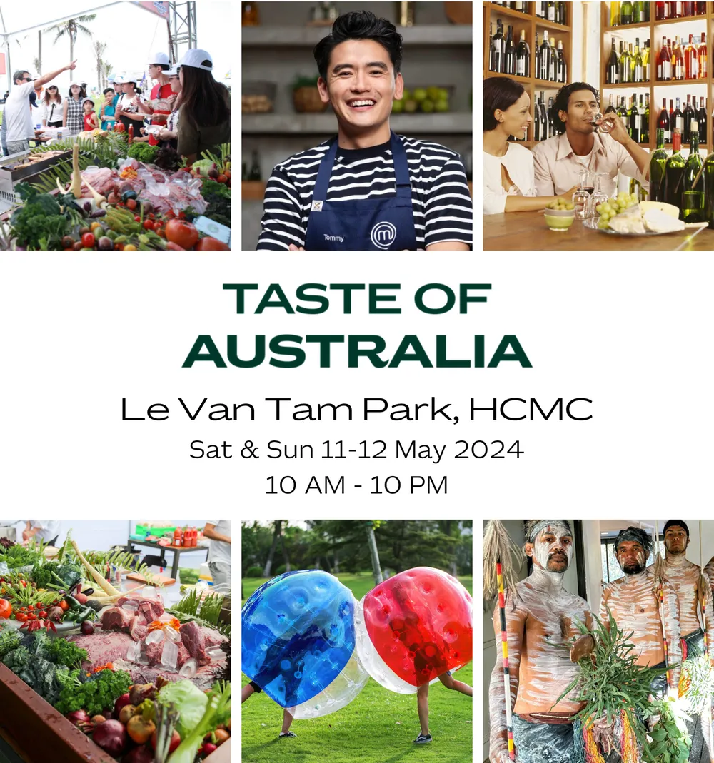 Chương trình Hương Vị Úc (Taste of Australia) 2024 hứa hẹn sẽ mang tới cho công chúng nhiều trải nghiệm thú vị. Ảnh: TLSQ ÚC huong-vi-uc-2024-taste-of-australia-2648.png