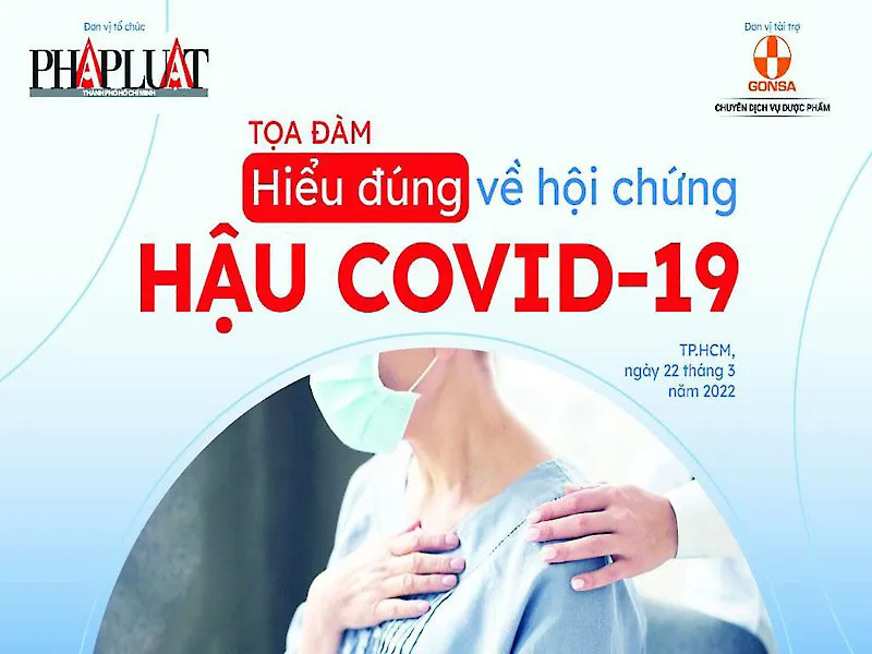 Hậu COVID-19: Sẽ không hoang mang nếu hiểu rõ ảnh 3