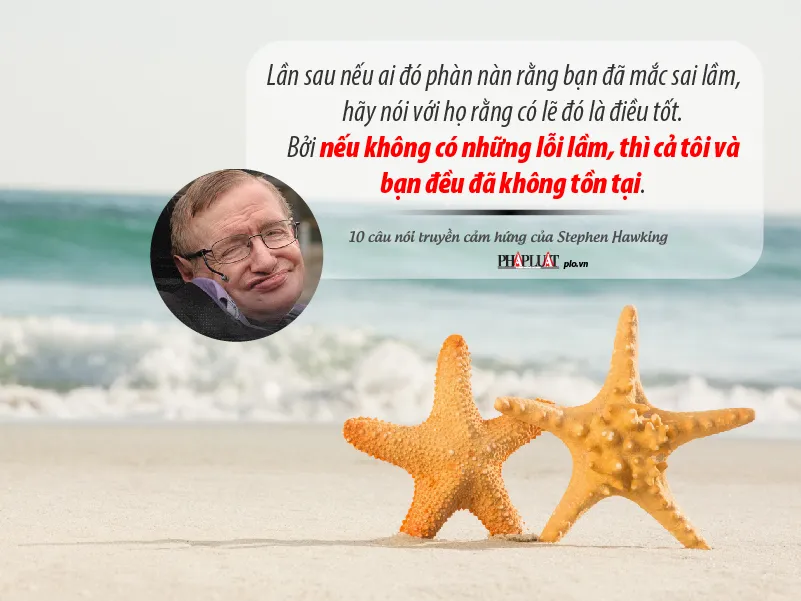 10 câu nói về vượt lên số phận của Stephen Hawking ảnh 10