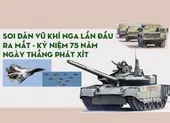Soi dàn vũ khí Nga lần đầu ra mắt - kỷ niệm 75 năm Chiến thắng