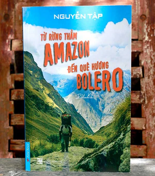 Nguyễn Tập: Từ rừng thẳm Amazon đến quê hương Bolero ảnh 2