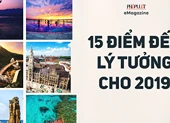 Top 15 điểm đến lý tưởng 2019 của thế giới: Việt Nam góp mặt