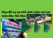 Lời kể người tìm cánh tay để nối cho cô gái bị nạn đèo Hải Vân ảnh 6 Toàn cảnh vụ xe chở sinh viên rơi vực trên đèo Hải Vân