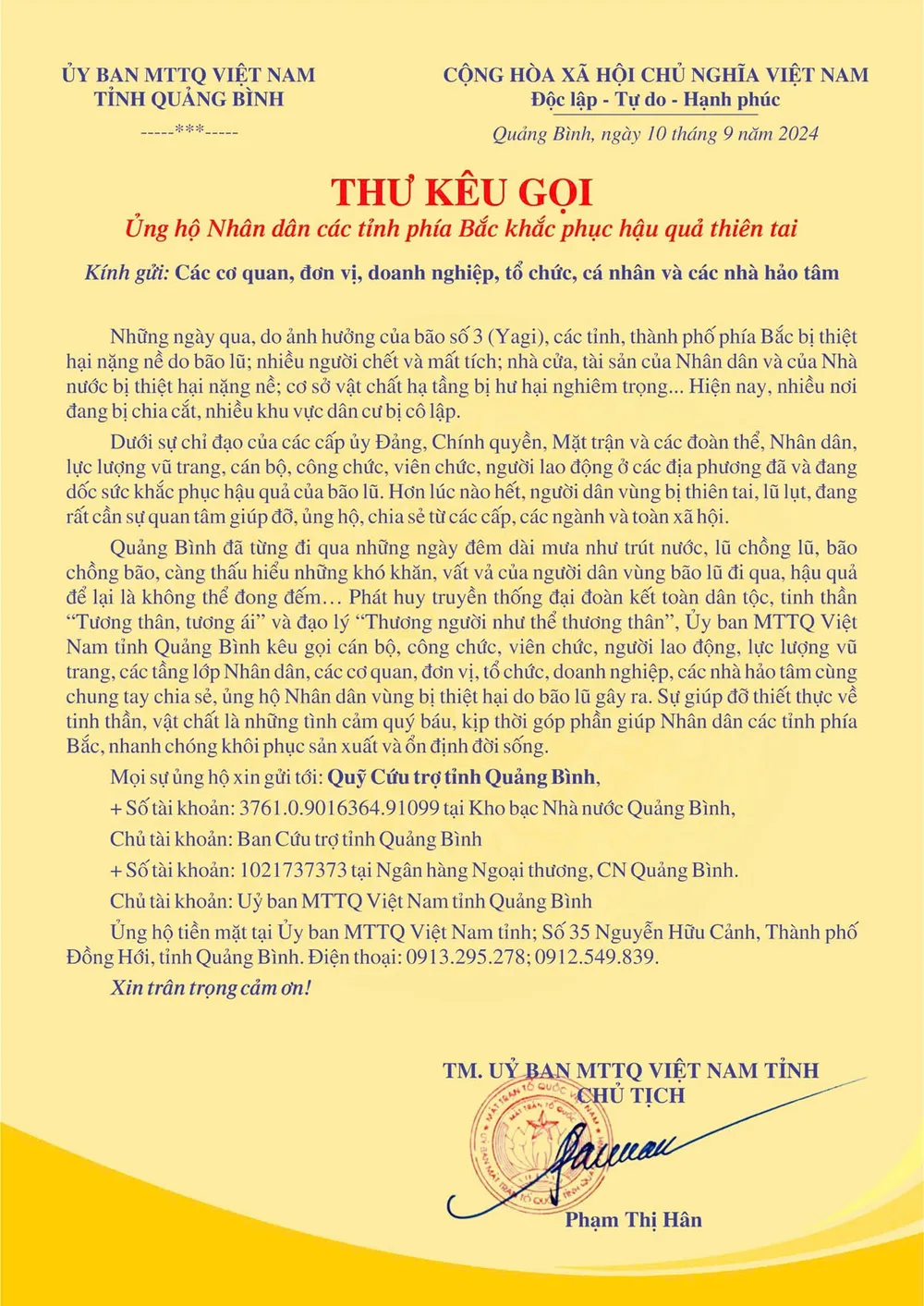 Thư kêu gọi ủng hộ người dân vùng lũ các tỉnh phía Bắc khắc phục hậu quả thiên tai của UBMTTQVN tỉnh Quảng Bình. Quảng Bình ủng hộ gần 5 tỉ đồng cho người dân vùng lũ sau ngày đầu huy động