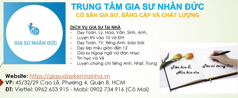 Gia sư Nhân Đức - địa chỉ cung cấp đội ngũ gia sư Toán uy tín, chất lượng