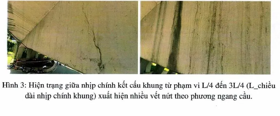 Nhịp chính kết cấu khung cầu cũng xuất hiện nhiều vết nứt.
