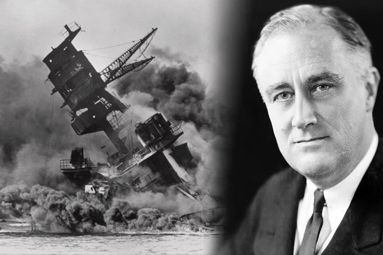 Tổng thống Franklin D. Roosevelt gọi ngày Trân Châu Cảng bị tấn công là “ngày ô nhục”. 