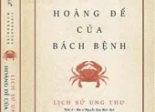 Ra mắt sách về lịch sử của căn bệnh ung thư