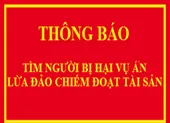 Công an Cần Thơ tìm bị hại vụ lừa đảo chiếm đoạt tài sản