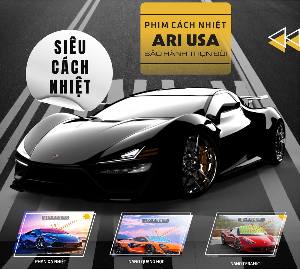 Phim cách nhiệt ARI và PPF ARI - Combo bảo vệ ô tô hoàn hảo hiện nay