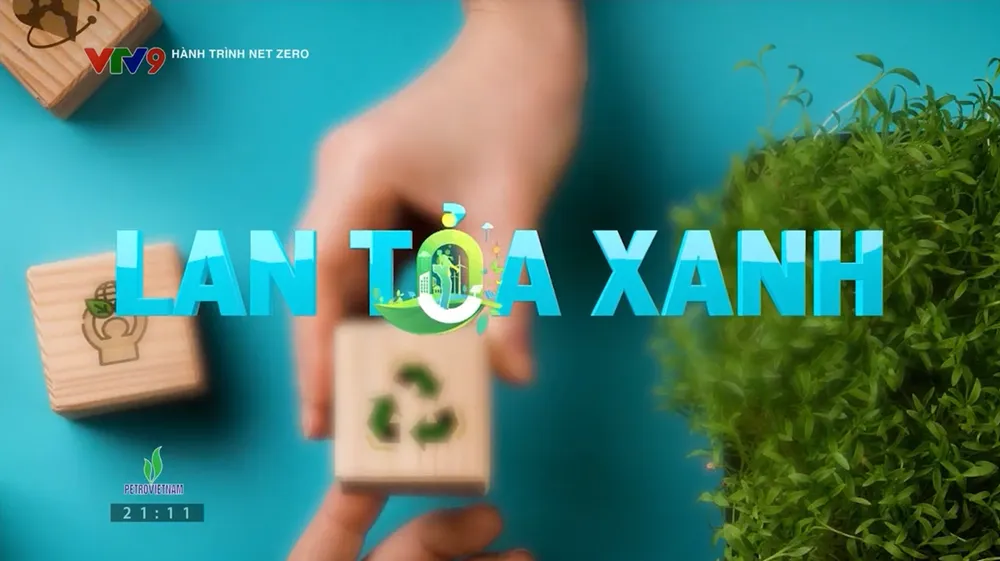 Hành trình net zero - Hướng tới một Việt Nam xanh