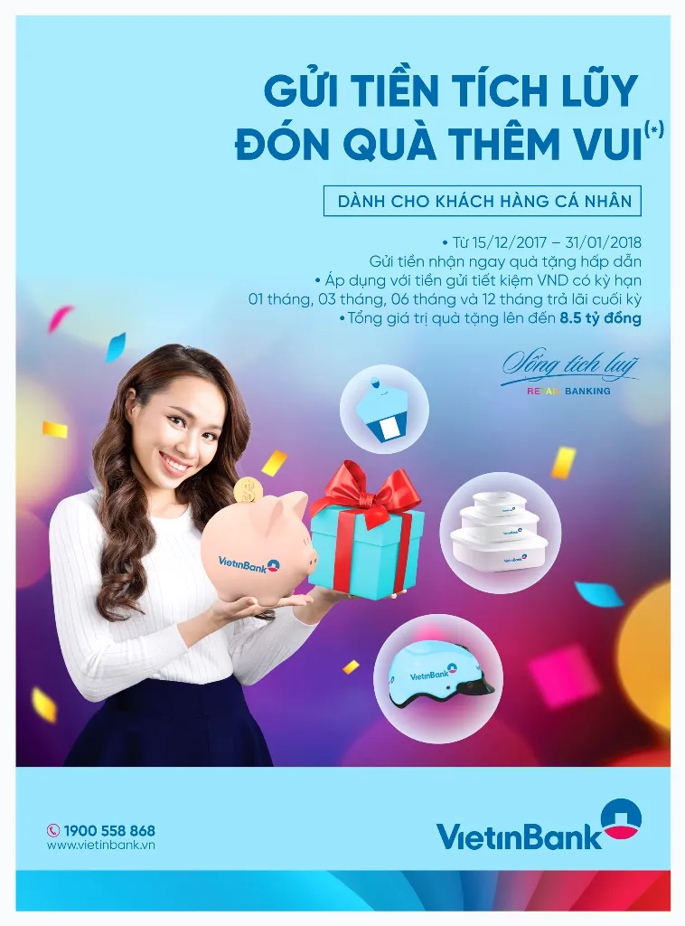 Cùng VietinBank “Gửi tiền tích lũy - Đón quà thêm vui” ảnh 1