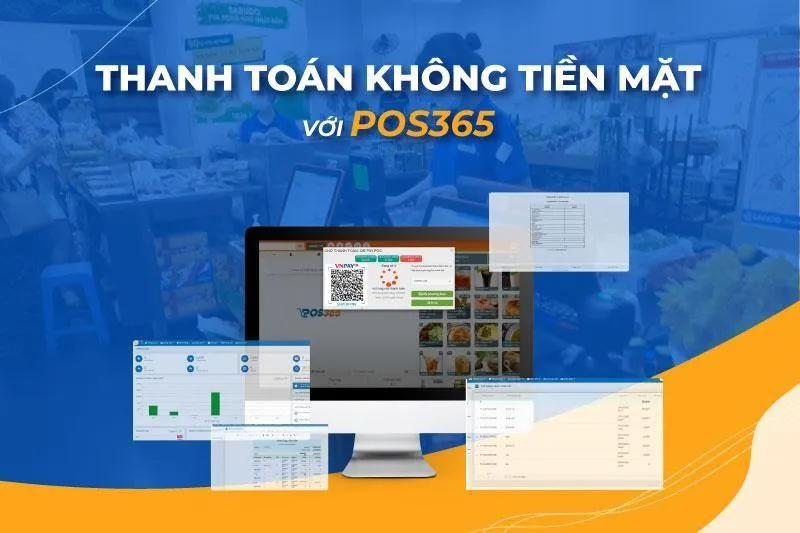 POS365 giúp các chủ cửa hàng đa dạng phương thức thanh toán