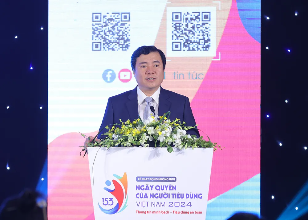 Thứ trưởng Bộ Công thương Nguyễn Sinh Nhật Tân phát biểu tại lễ phát động “Ngày Quyền của Người tiêu dùng Việt Nam 2024”.JPG