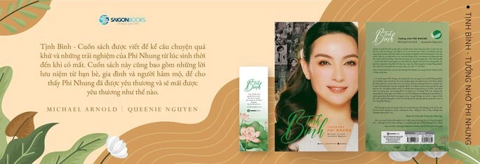Cuốn sách An Emissary from Heaven (Tịnh Bình - Tưởng nhớ Phi Nhung) do hai tác giả Michael Arnold và Queenie Nguyen (Metro Writers) viết dựa trên các video phỏng vấn Phi Nhung để đảm bảo những câu chuyện trong sách này được chính nữ ca sĩ kể về cuộc đời mình.