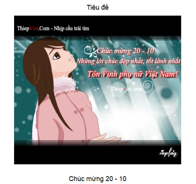 Gửi thiệp chúc mừng 20/10 'siêu đẹp' trên Facebook ảnh 4 Gửi thiệp chúc mừng 20/10 'siêu đẹp' trên Facebook ảnh 4