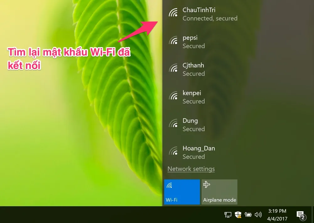 4 bước tìm lại mật khẩu Wi-Fi khi lỡ quên