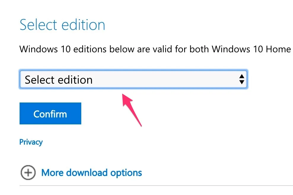 Cách tải Windows 10 ‘chính hãng’ từ Microsoft