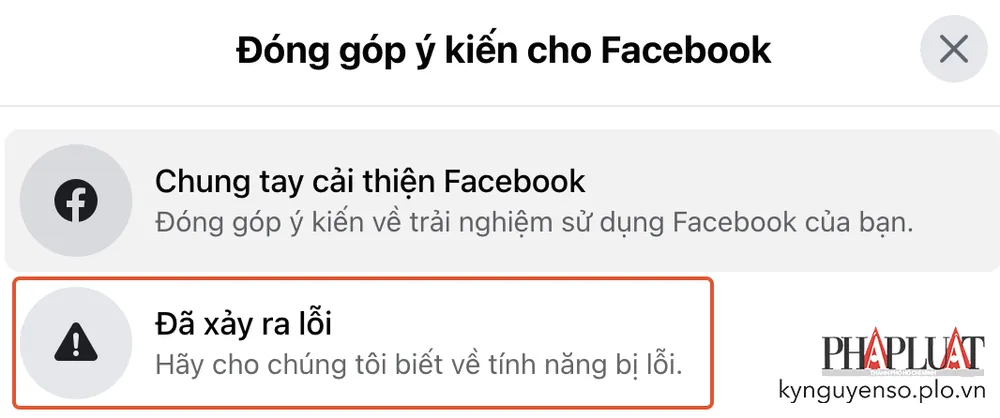 bao-cao-loi-voi-facebook Báo cáo lỗi với Facebook. Ảnh: TIỂU MINH