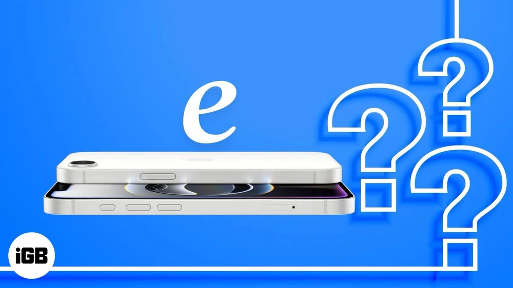 Giải mã ý nghĩa chữ 'e' trong tên gọi iPhone 16e giá rẻ. Ảnh: igeeksblog