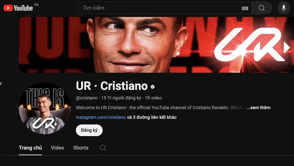 Kênh YouTube chính thức của siêu sao bóng đá Ronaldo. Ronaldo lập kênh YouTube triệu view
