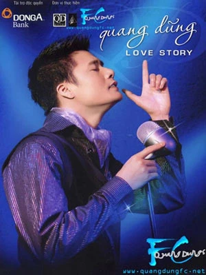 Poster live show "Chuyện tình" của ca sĩ Quang Dũng. Poster live show "Chuyện tình" của ca sĩ Quang Dũng.