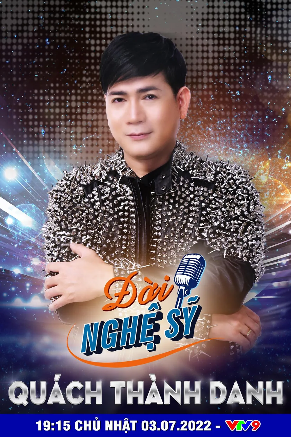 Poster Đời nghệ sĩ với ca sĩ Quách Thành Danh. Ảnh: CTCC Poster Đời nghệ sĩ với ca sĩ Quách Thành Danh. Ảnh: CTCC