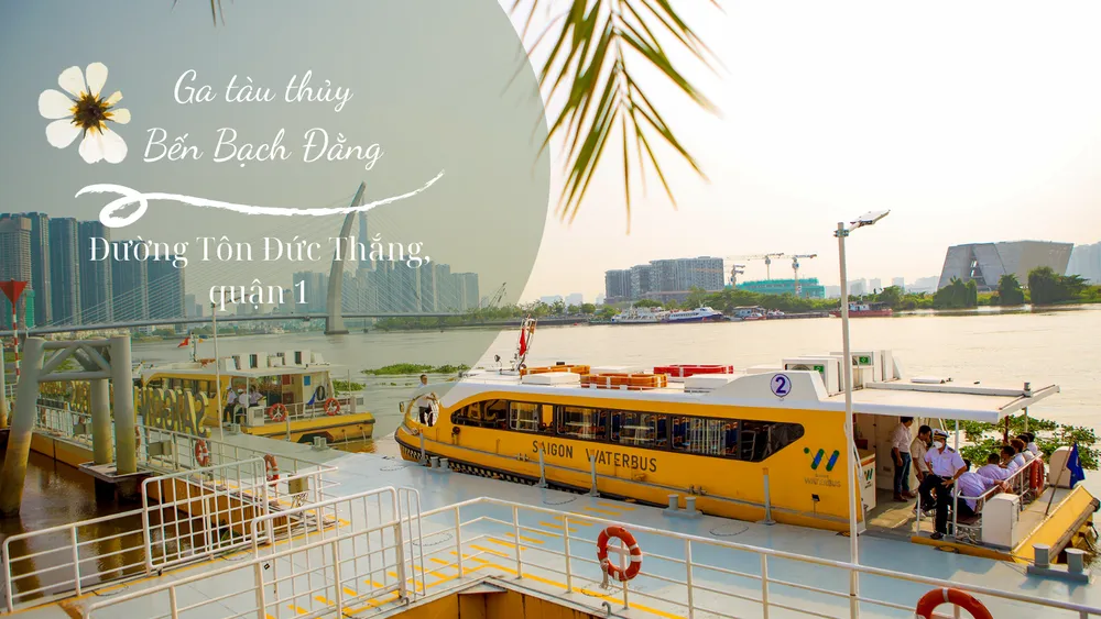 Ga tàu thủy Bến Bạch Đằng - Top 10 điểm check-in thú vị nhất TP.HCM. Ảnh: Nguyệt Nhi 10-diem-check-in-thu-vi-nhat-tphcm.png