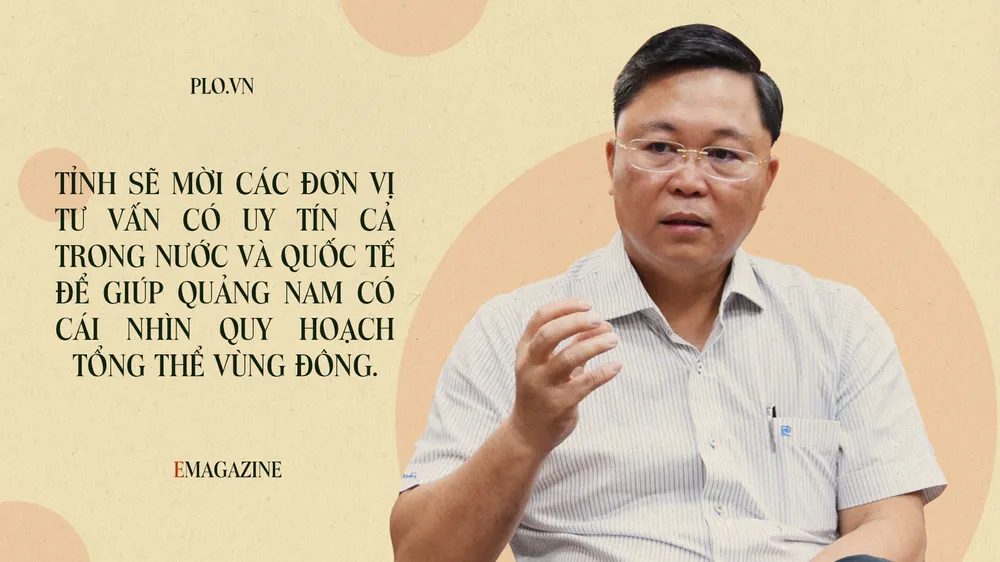 Emagazine: Chủ tịch Quảng Nam và 4 điểm nhấn phát triển ảnh 10