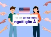 Đau lòng và báo động bạo lực với người gốc Á từ khi đại dịch bùng phát